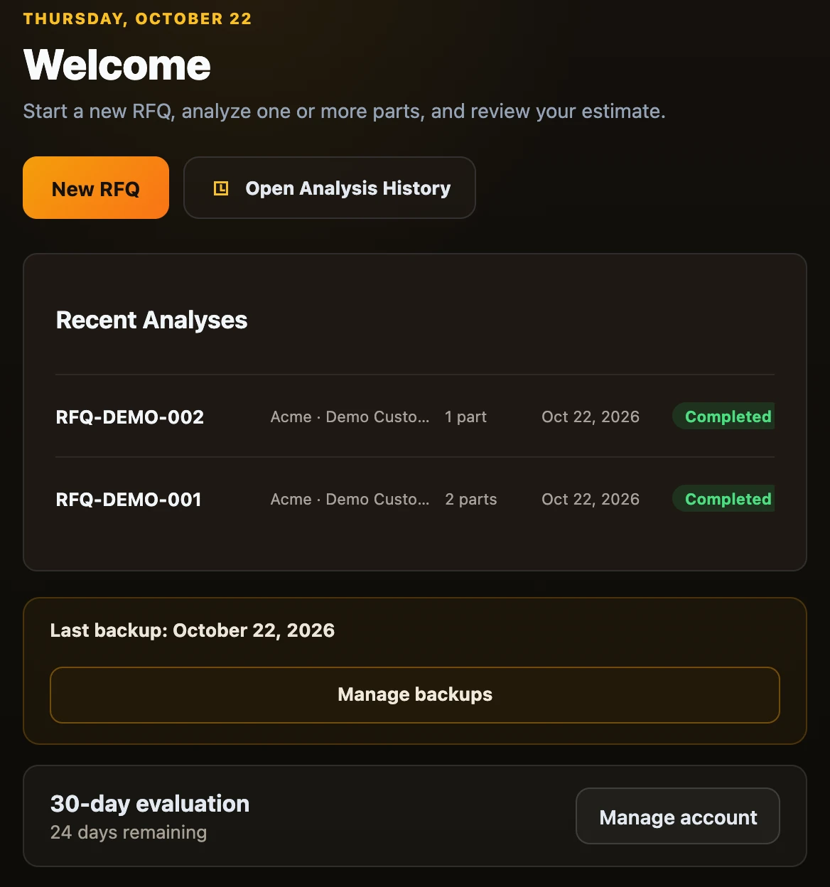 Home in Desktop: welcome line, Recent Analyses, the backup strip and the 30-day evaluation card