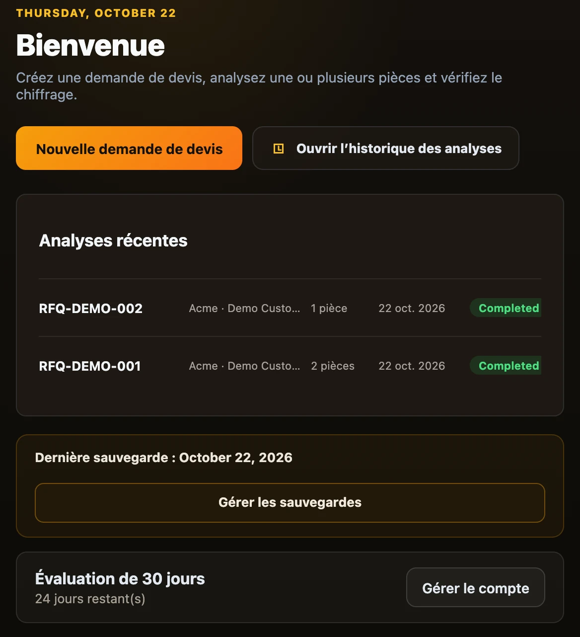 Accueil dans Desktop : message de bienvenue, Analyses récentes, le rappel de sauvegarde et la carte d’évaluation de 30 jours